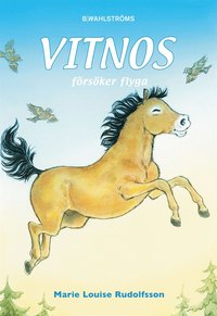 e-Bok Vitnos 9   Vitnos försöker flyga <br />                        E bok