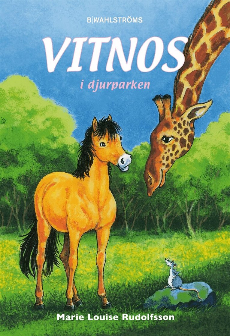 Marie-Louise Rudolfsson - Vitnos 12 - Vitnos i djurparken, E-bok