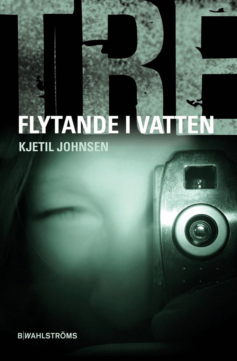 Kjetil Johnsen - Tre 4 - Flytande i vatten, E-bok