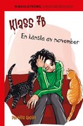 Klass 7B 5 - En knsla av november