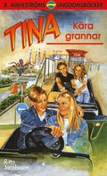 Tina 5 - Kra grannar