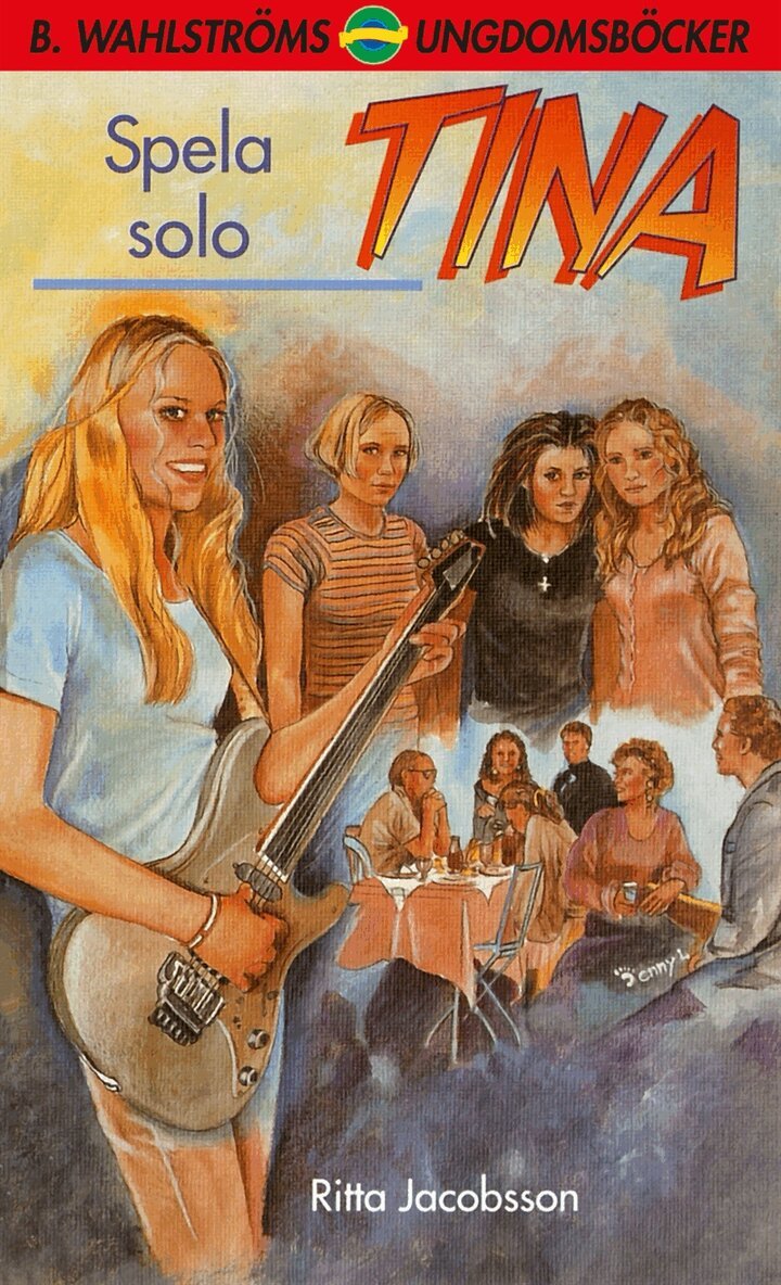Ritta Jacobsson - Tina 8 - Spela solo, E-bok