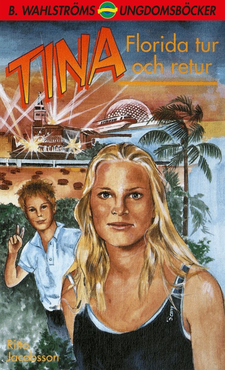 Ritta Jacobsson - Tina 9 - Florida tur och retur, E-bok