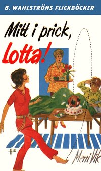 e-Bok Lotta 27   Mitt i prick, Lotta! <br />                        E bok