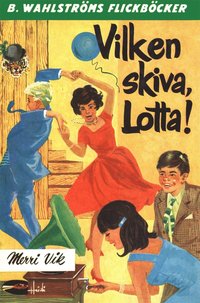 e-Bok Lotta 7   Vilken skiva, Lotta! <br />                        E bok