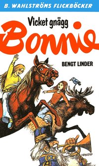 e-Bok Bonnie 18   Vicket gnägg, Bonnie <br />                        E bok