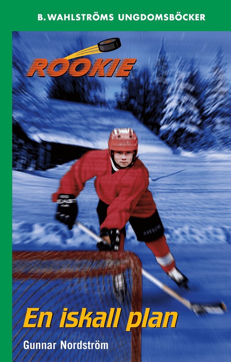 Gunnar Nordström - Rookie 1 - En iskall plan, E-bok. Tillgänglighet: Lägg i varukorg