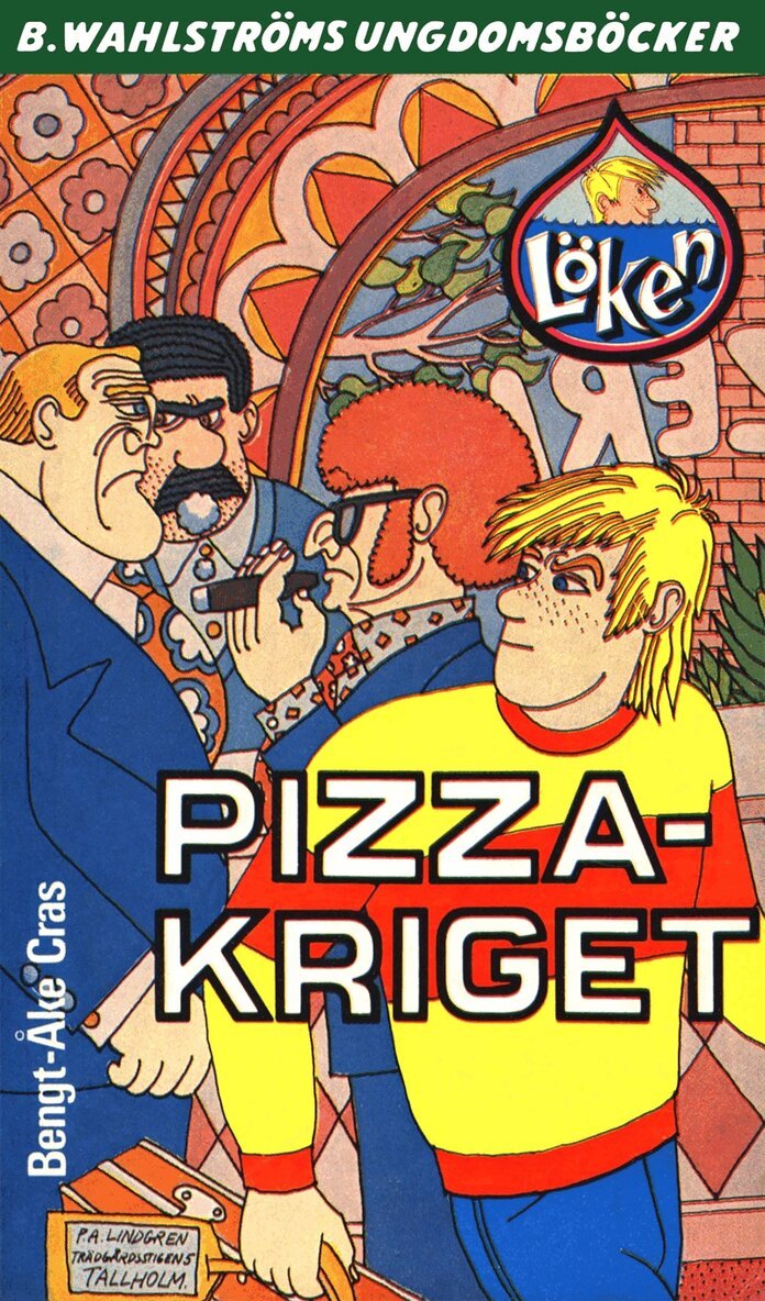 Bengt-Åke Cras - Löken 1 - Pizza-kriget, E-bok