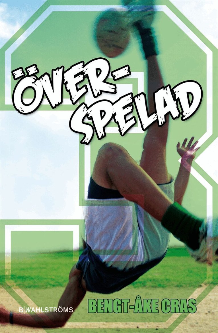 Bengt-Åke Cras - Malmens IK 3 - Överspelad, E-bok