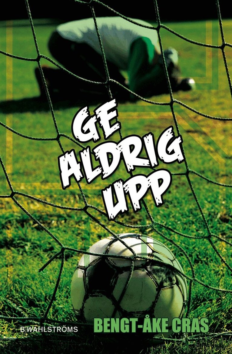 Bengt-Åke Cras - Malmens IK 5 - Ge aldrig upp, E-bok