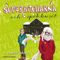 e-Bok Superbitcharna och spökhuset