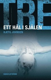 Ett hål i själen