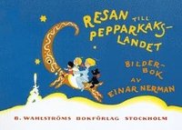 e-Bok Resan till Pepparkakslandet