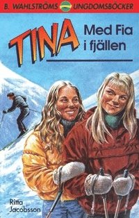 e-Bok Tina. Med Fia i fjällen