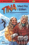 Tina. Med Fia i fjllen