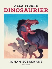 e-Bok Alla tiders dinosaurier <br />                        E bok