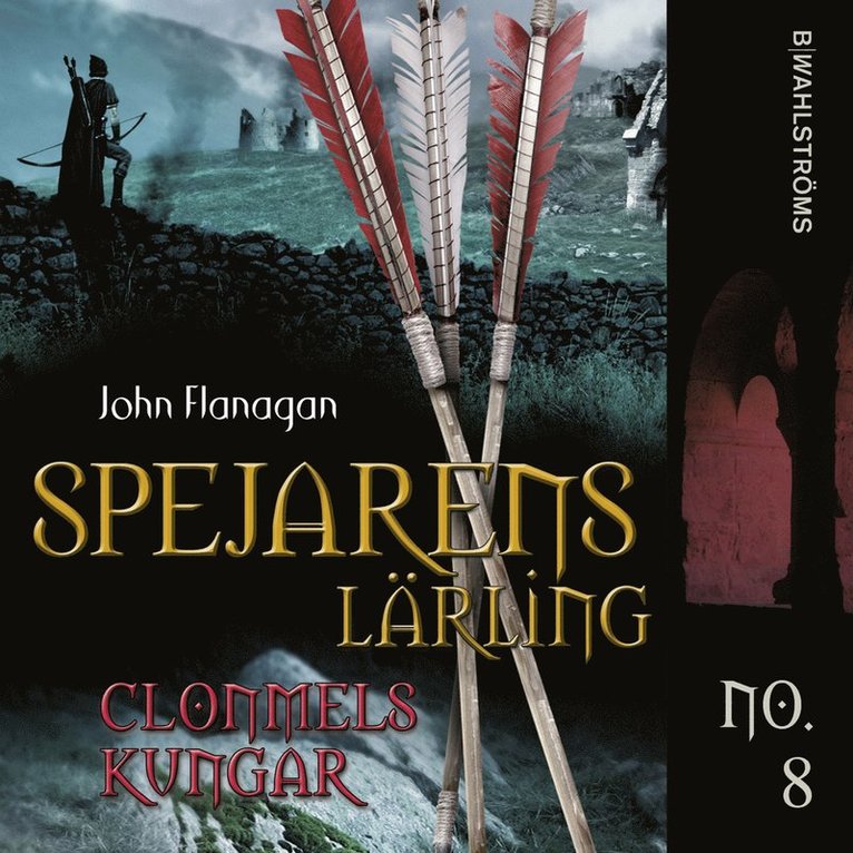 John Flanagan - Clonmels Kungar, Ljudbok