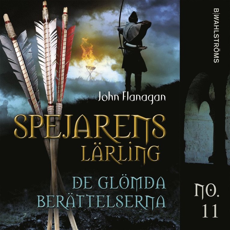 John Flanagan - De glömda berättelserna, Ljudbok