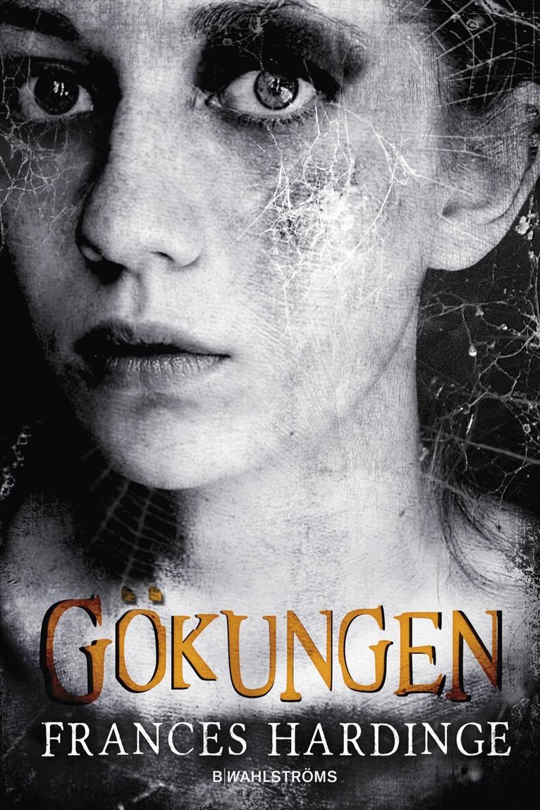 Frances Hardinge - Gökungen, Inbunden