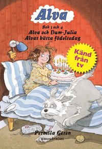 e-Bok Alva bok 3 och 4  Alva och Dum Julia   Alvas bästa födelsedag