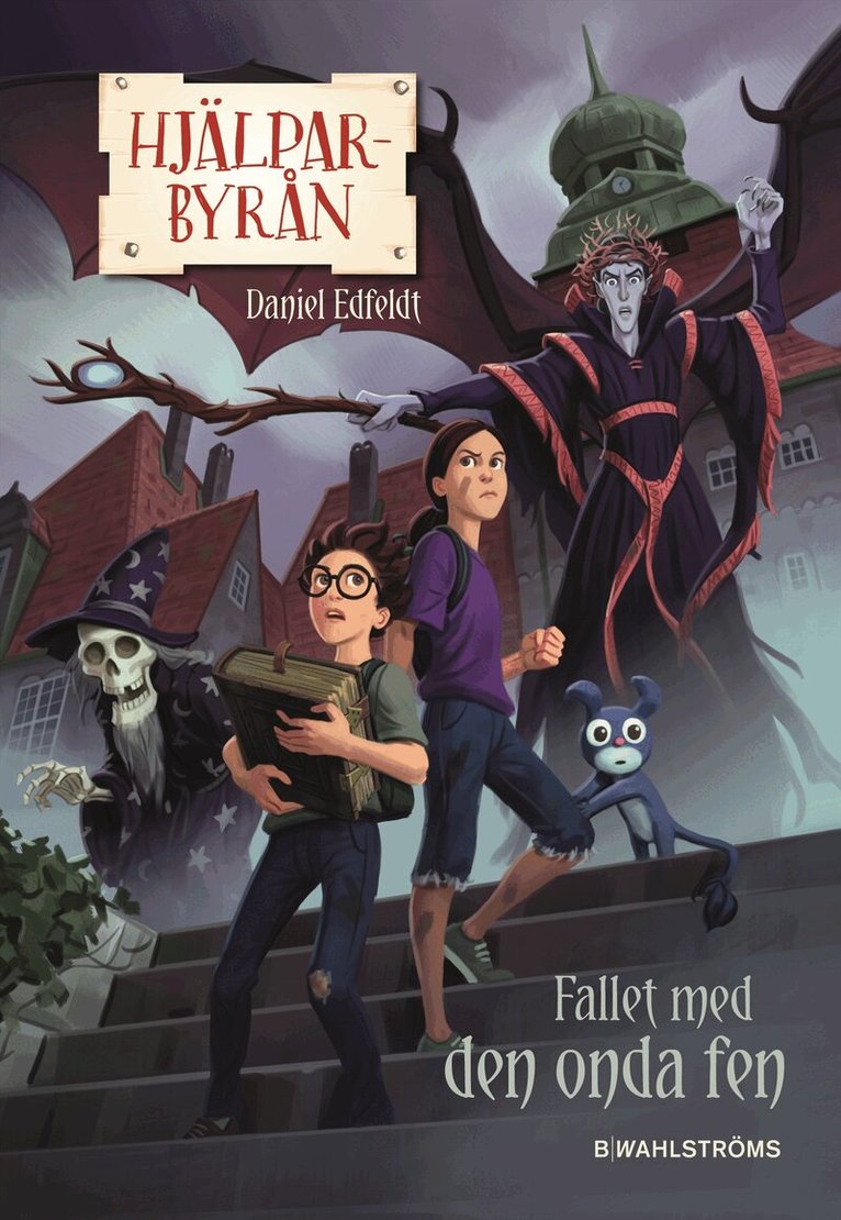 Daniel Edfeldt - Hjälparbyrån. Fallet med den onda fen, Inbunden