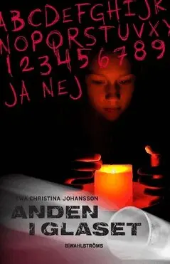 Ewa Christina Johansson - Anden i glaset, Häftad