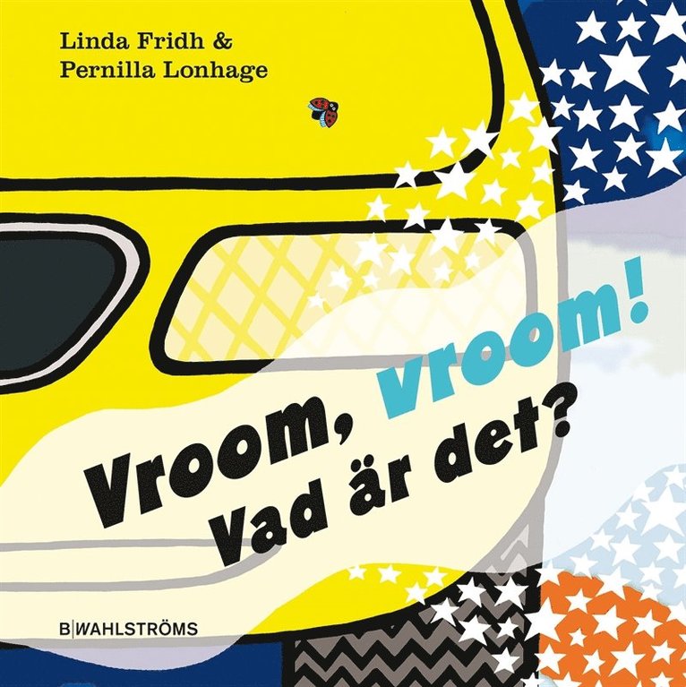 Linda Fridh - Vroom vroom! Vad är det?, E-bok