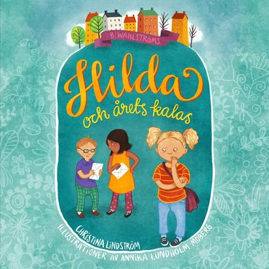 Christina Lindström - Hilda och årets kalas, E-bok