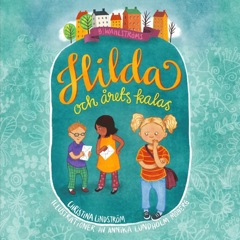Christina Lindström - Hilda och årets kalas, E-bok