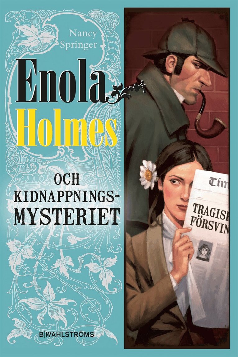 Nancy Springer - Enola Holmes och kidnappningsmysteriet, Inbunden