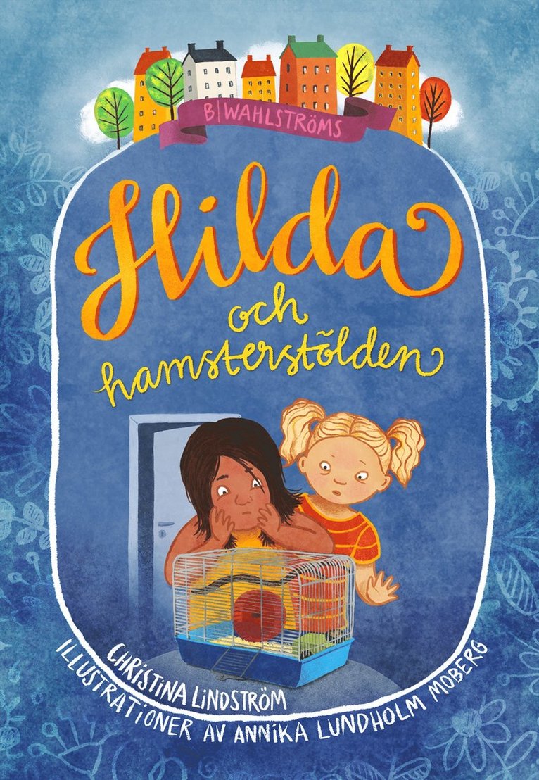 Christina Lindström - Hilda och hamsterstölden, E-bok