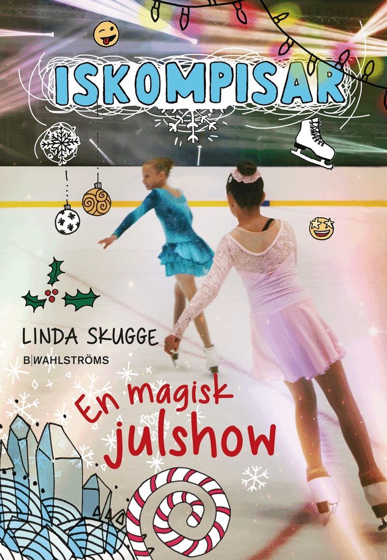 Linda Skugge - En magisk julshow, Inbunden