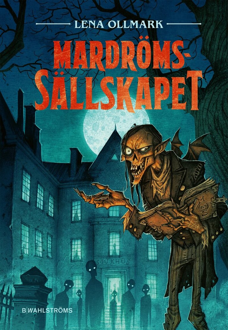 Lena Ollmark - Mardrömssällskapet, Inbunden