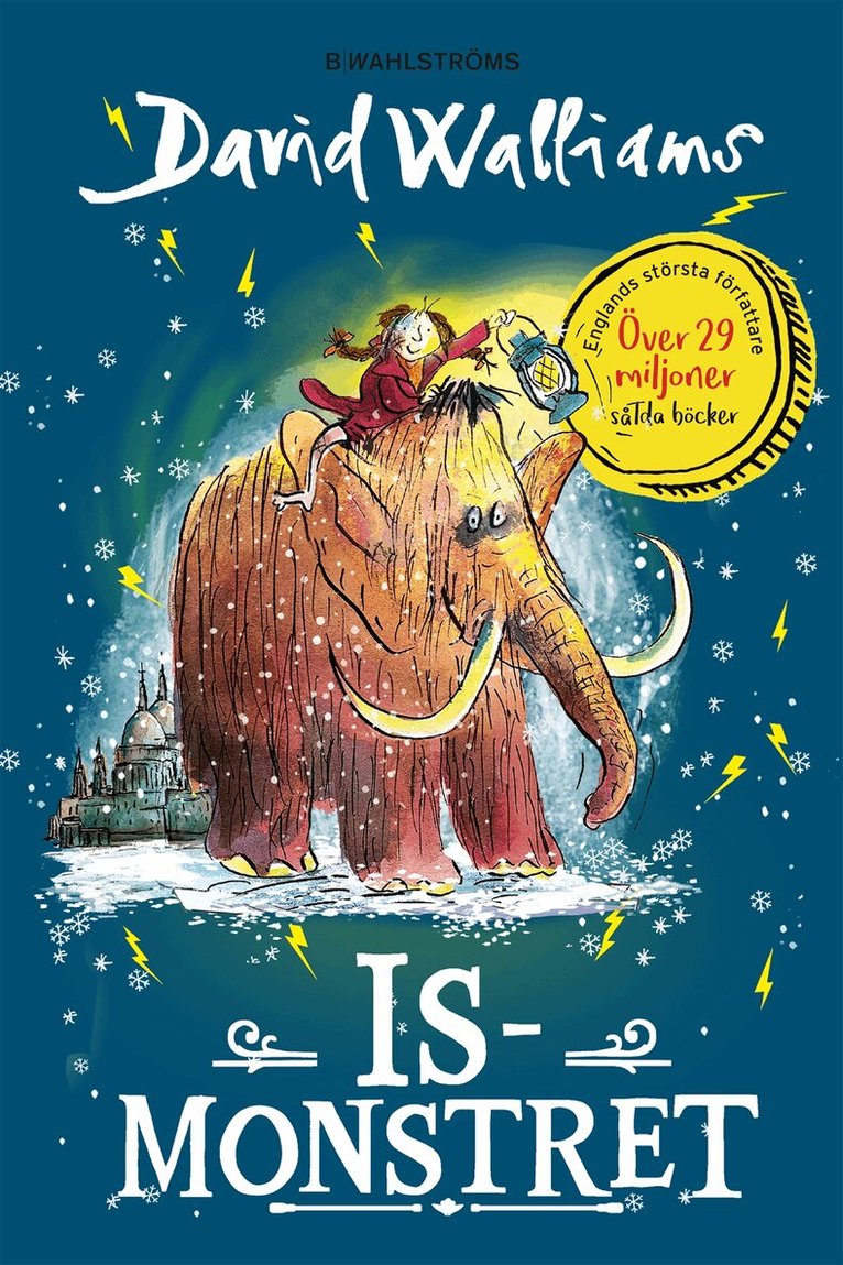 David Walliams - Ismonstret, Inbunden