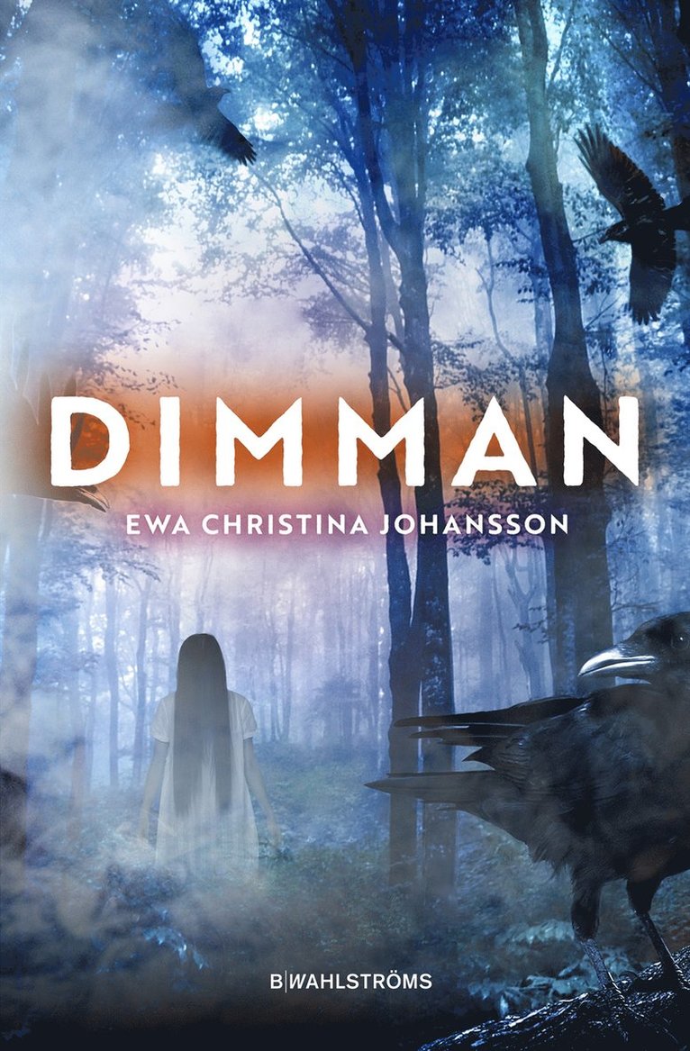 Ewa Christina Johansson - Dimman, E-bok
