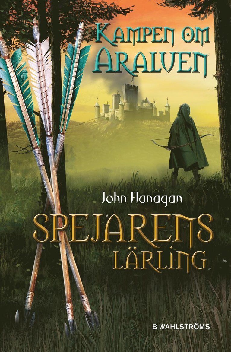 John Flanagan - Kampen om Araluen, E-bok