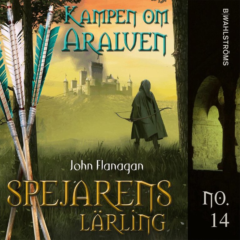 John Flanagan - Kampen om Araluen, Ljudbok
