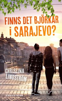 Finns det björkar i Sarajevo?