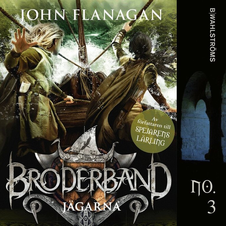 John Flanagan - Jägarna, Ljudbok
