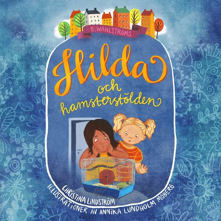 Christina Lindström - Hilda och hamsterstölden, Ljudbok
