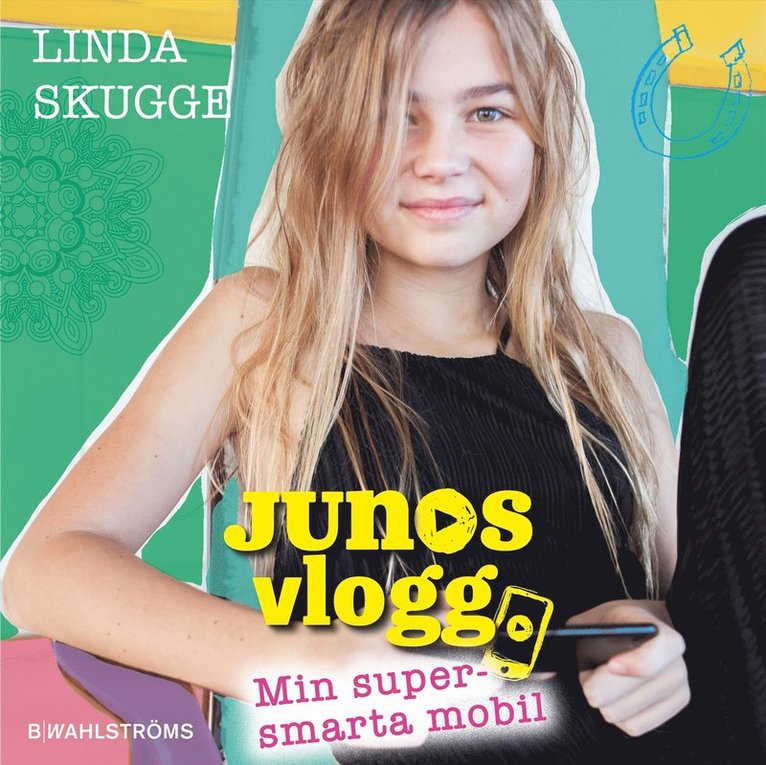 Linda Skugge - Min supersmarta mobil, Ljudbok