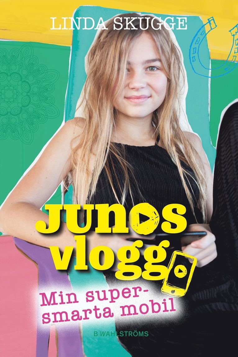 Linda Skugge - Min supersmarta mobil, E-bok