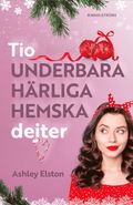 Tio underbara, hrliga, hemska dejter