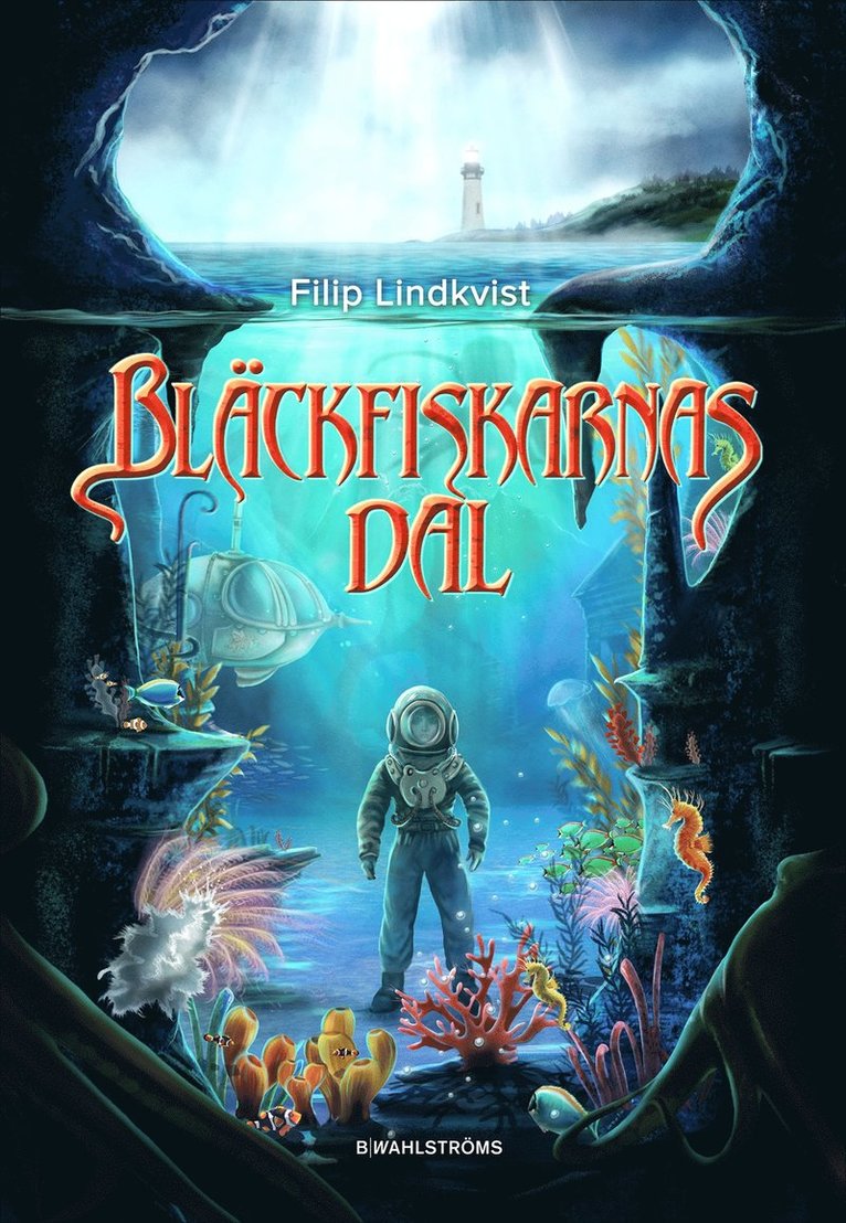 Filip Lindkvist - Bläckfiskarnas dal, E-bok