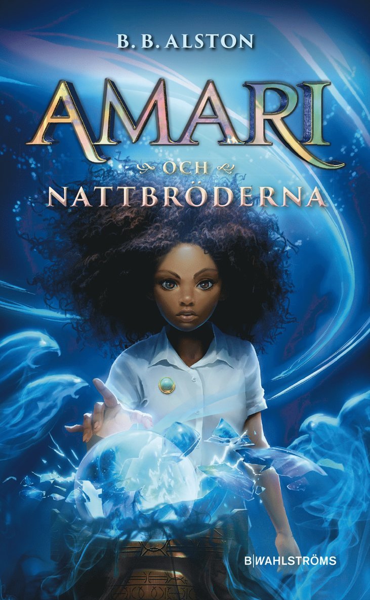 B. B. Alston - Amari och Nattbröderna, E-bok