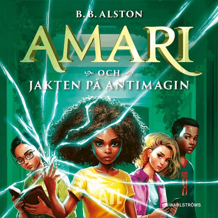 B.B. Alston - Amari och jakten på antimagin, Ljudbok