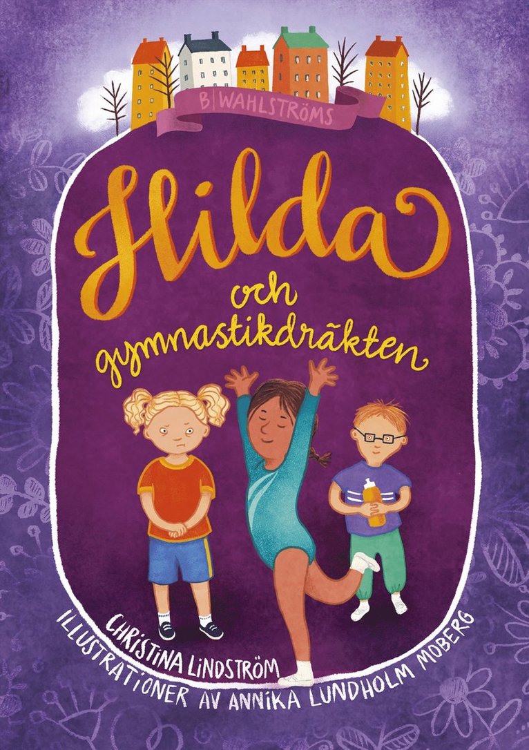Christina Lindström - Hilda och gymnastikdräkten, E-bok