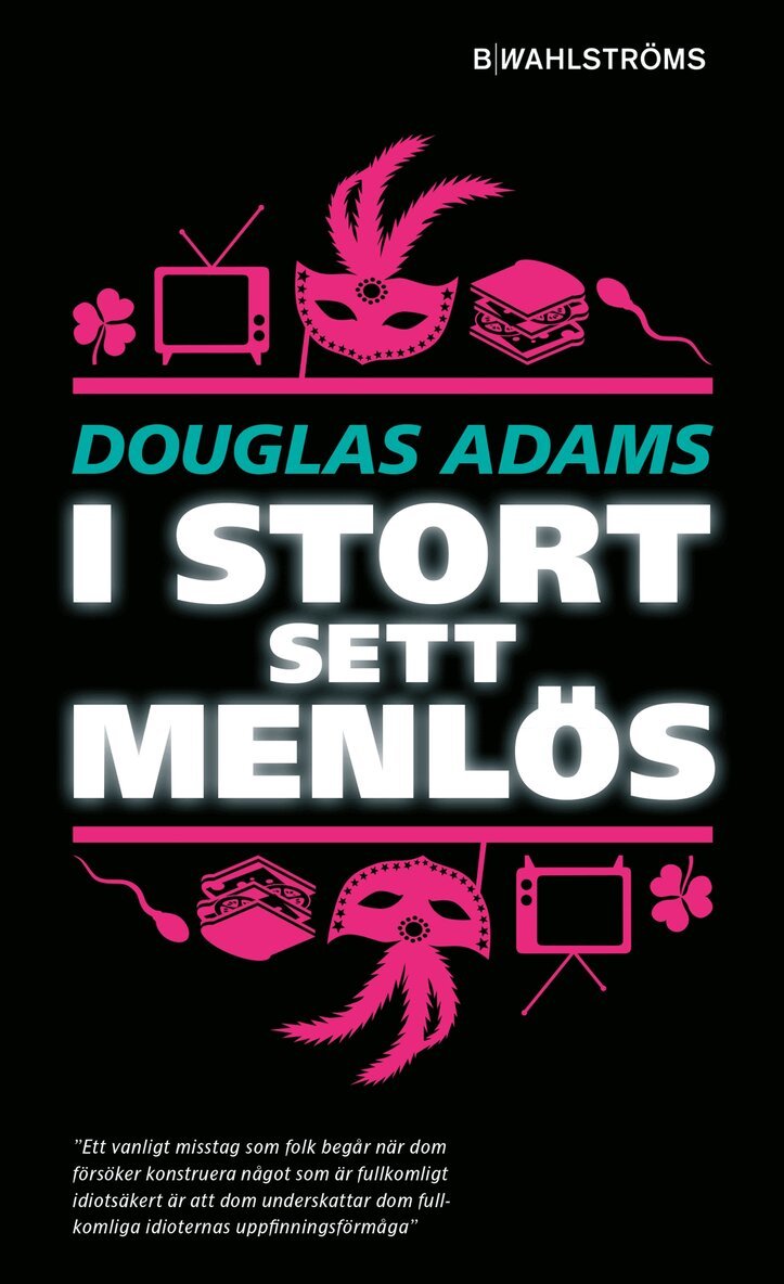 Douglas Adams - I stort sett menlös, Pocket