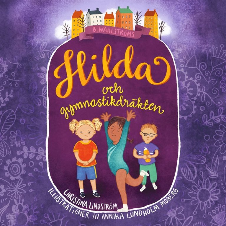 Christina Lindström - Hilda och gymnastikdräkten, Ljudbok