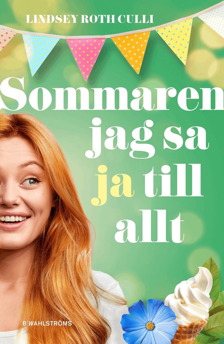 Lindsey Roth Culli - Sommaren jag sa ja till allt, Kartonnage
